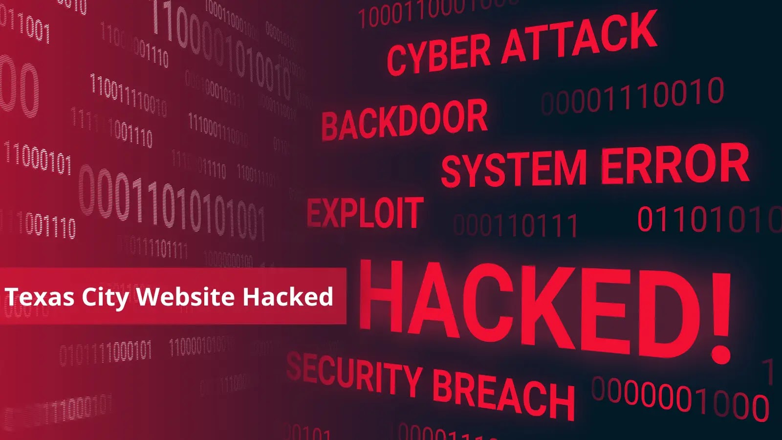 Texas City Website Hacked – Gigabytes Of Data Stolen
