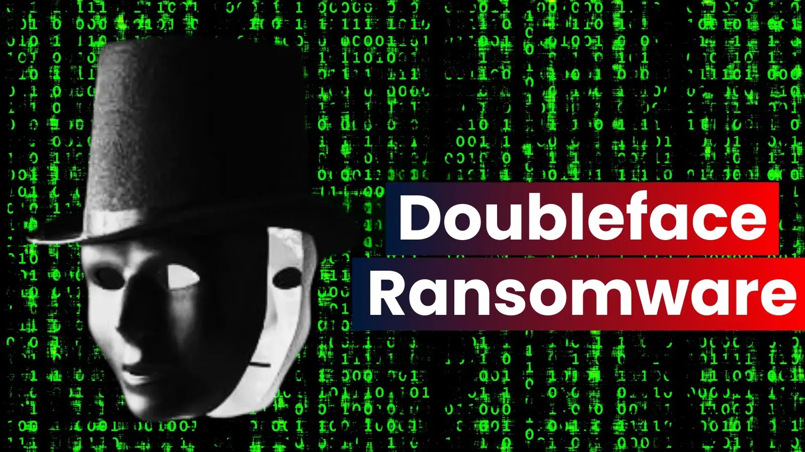 Threat Actors Announced Doubleface Ransomware, Claims Fully Undetectable