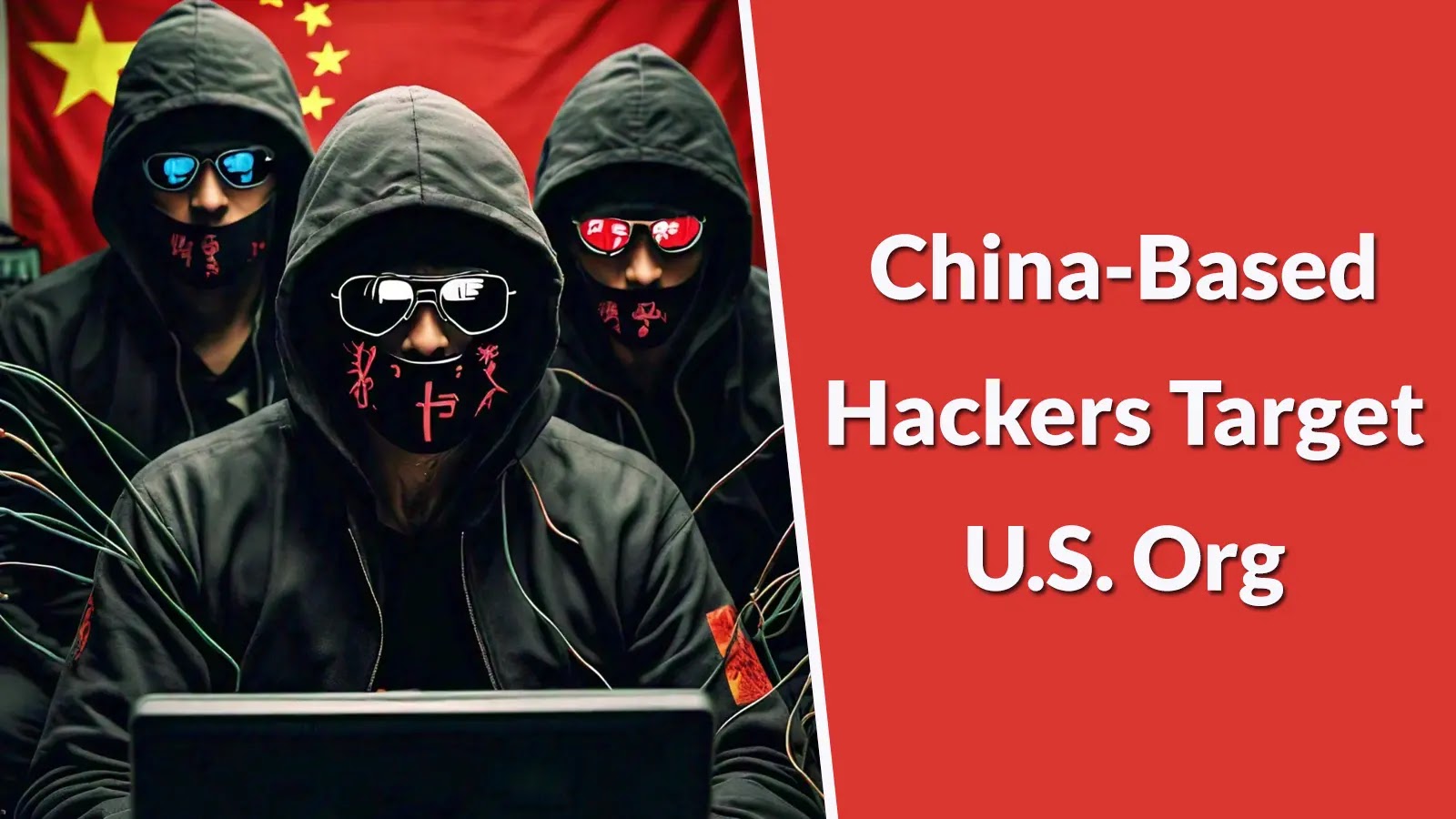 U.S. Organization In China Attacked By China-Based Hackers