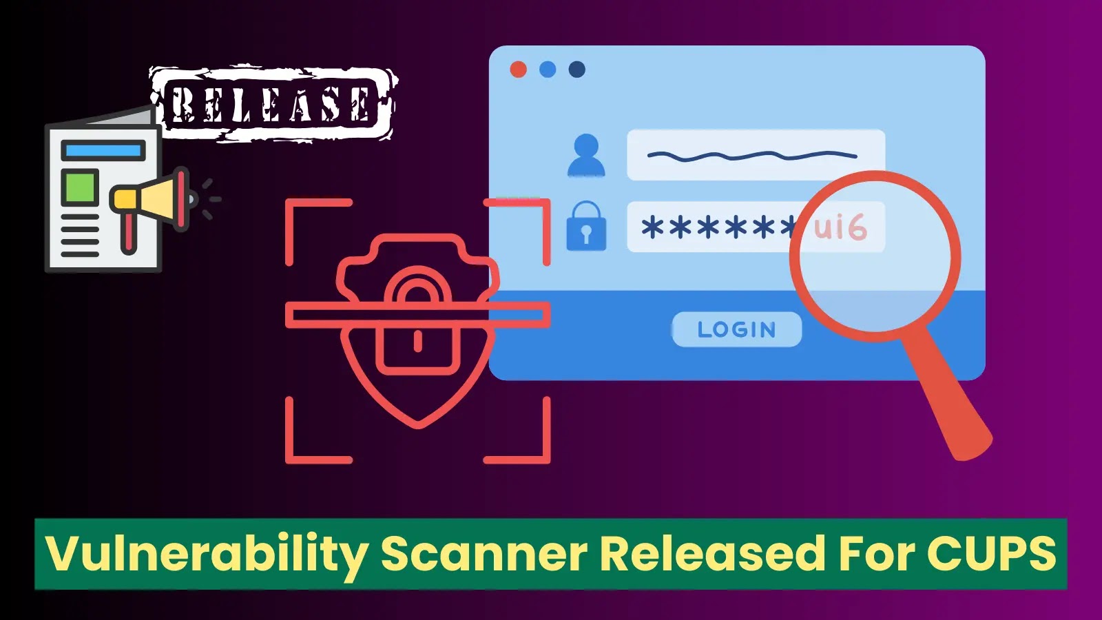 Vulnerability Scanner Released For CUPS Printing System Flaws