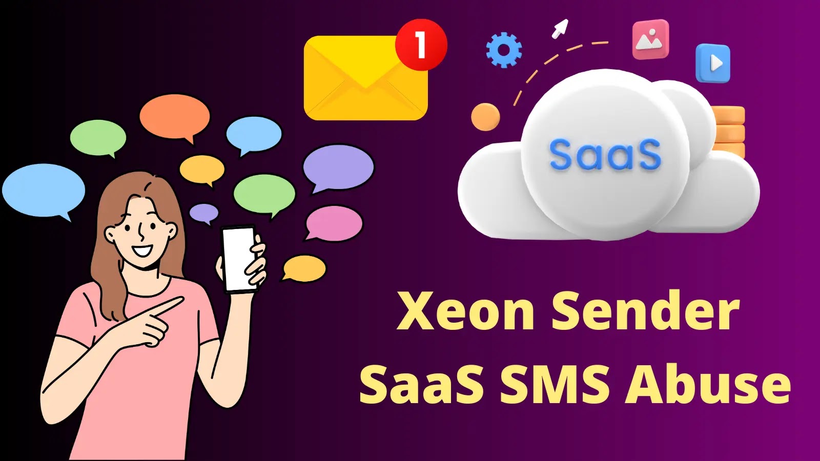 Xeon Sender Abusing Nine SaaS providers For Massive SMS Attacks