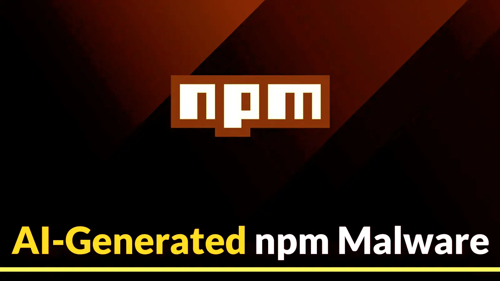 AI-Generated npm Malware Accidentally Exposes Threat Actor’s Private GitHub Token