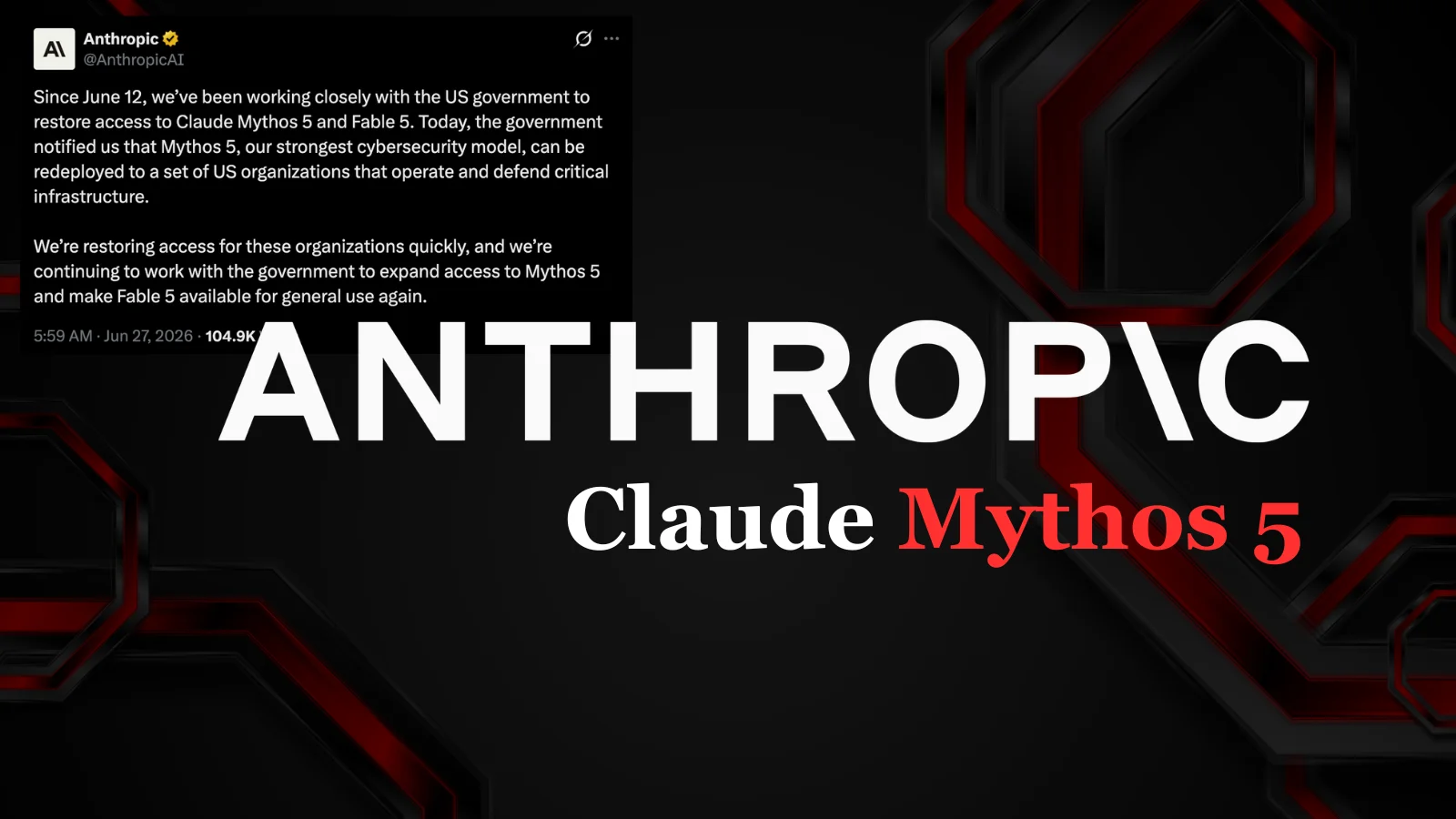 Anthropic Confirms Claude Mythos 5 Redeployment for US Critical Infrastructure Organizations