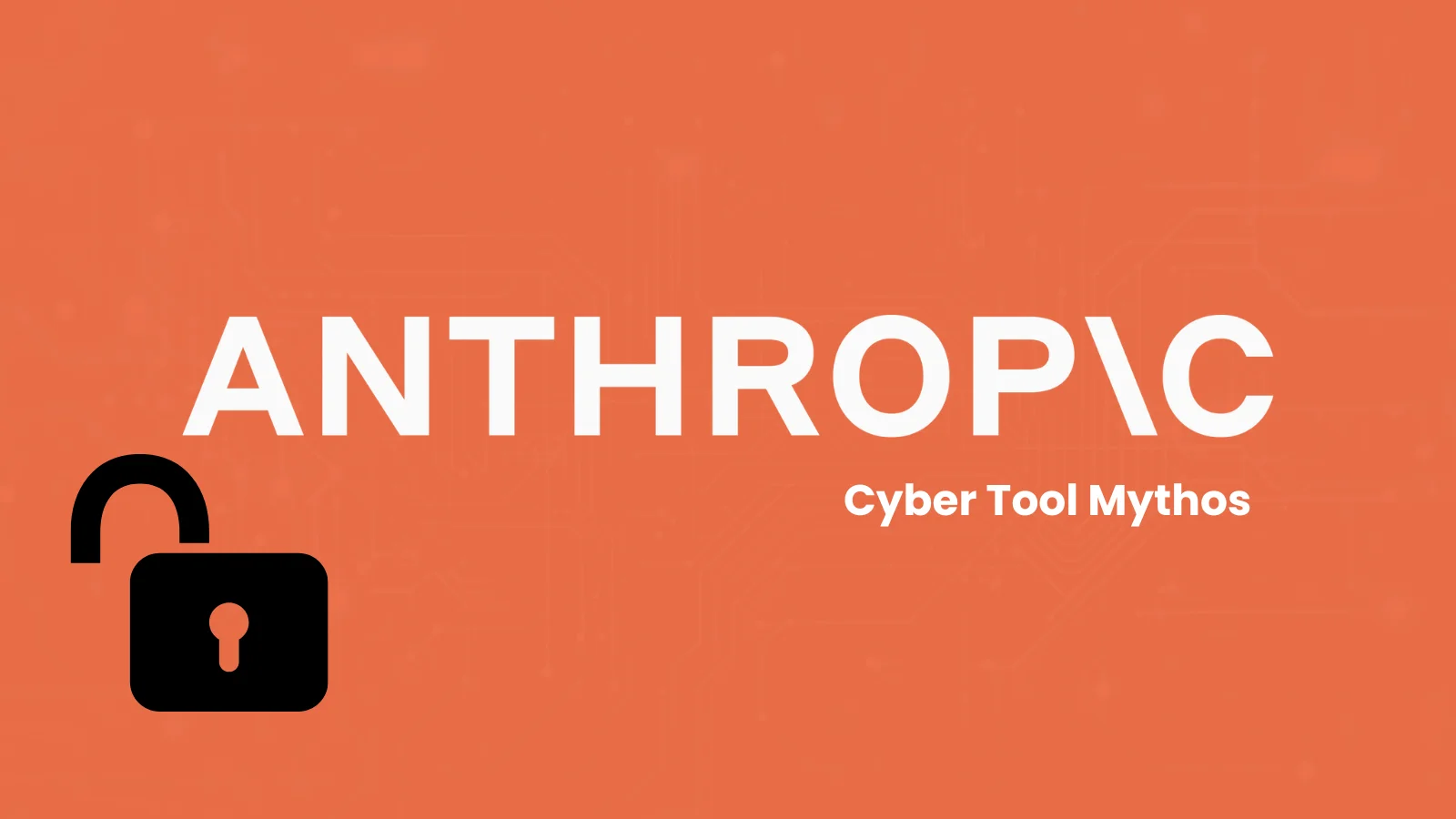 Unauthorized Group Gains Access to Anthropic’s Exclusive Cyber Tool Mythos