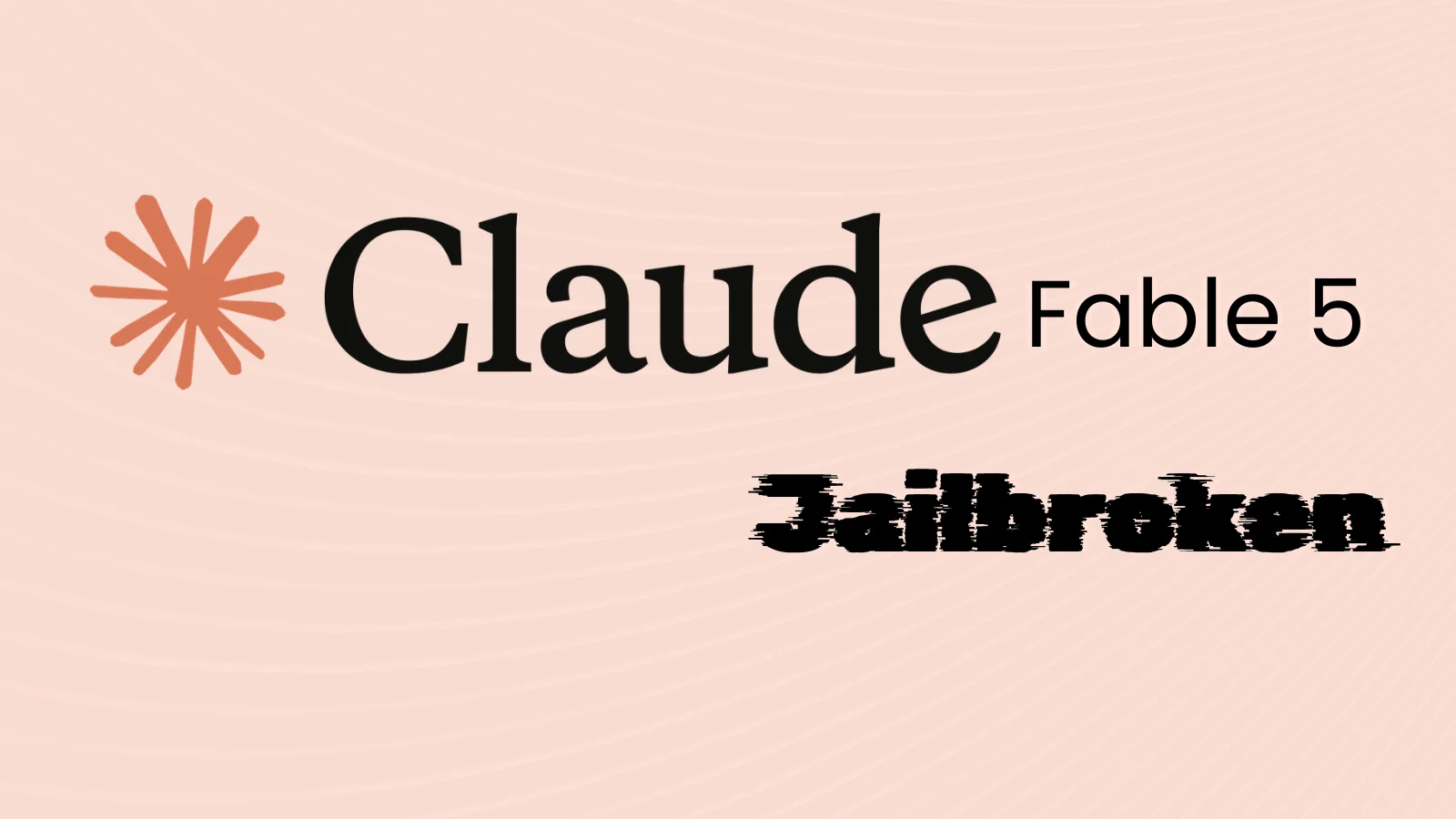 Anthropic’s Claude Fable 5 Jailbroken to Generate Stack Exploits