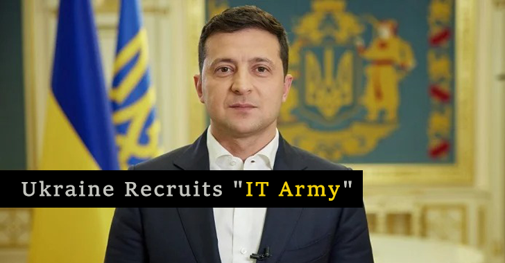 Ukraine Recruits “IT Army” to Conduct Cyberattacks on 31 Russian Entities