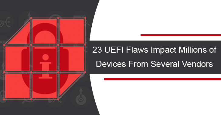 23 UEFI Flaws Impact Millions of Devices From Several Vendors