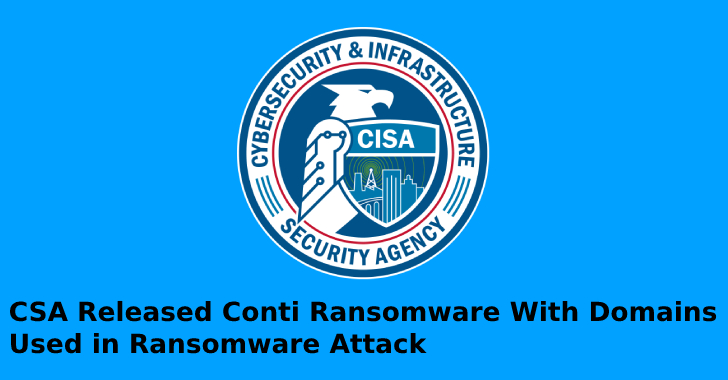 CSA Released Conti Ransomware With Domains Used in Ransomware Attack