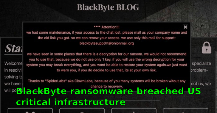 BlackByte Ransomware Breached US Critical Infrastructure