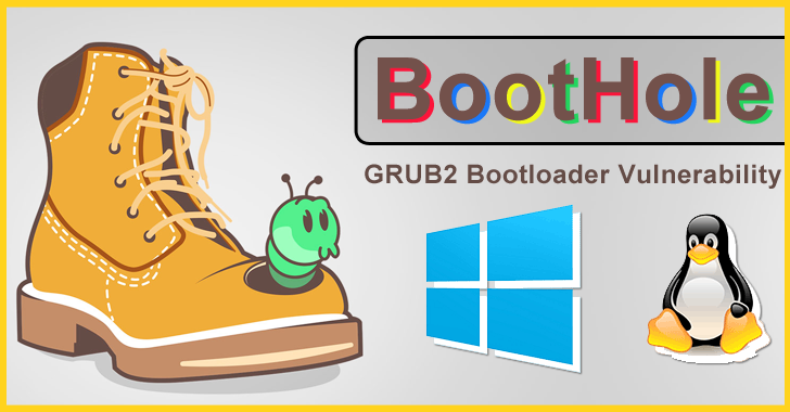 “BootHole” Vulnerability in GRUB2 Bootloader Affects Billions of Windows and Linux Devices
