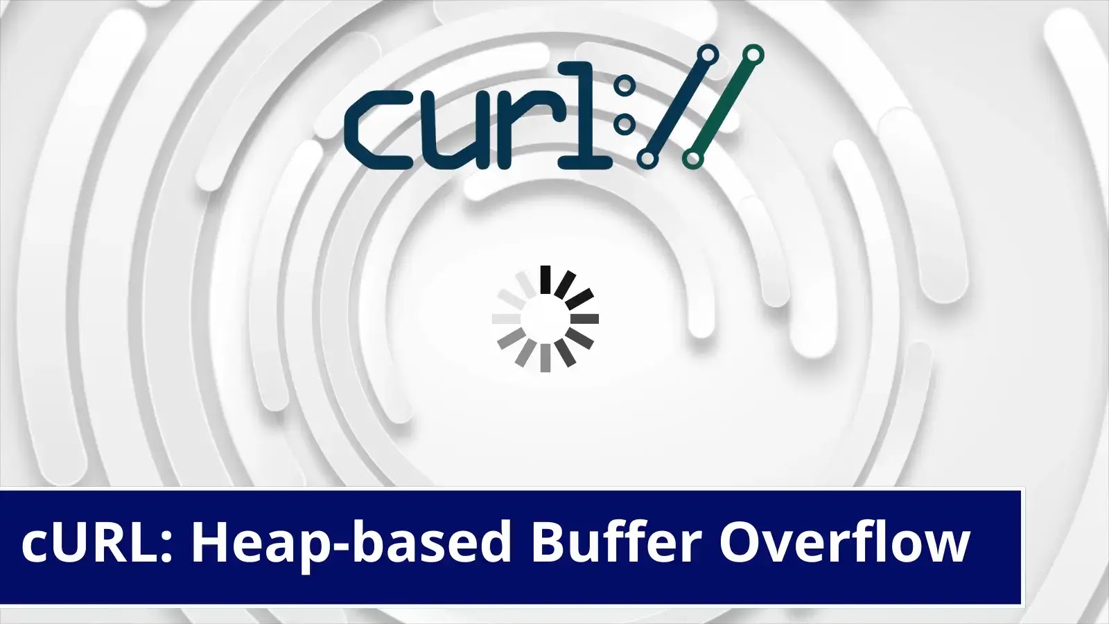 Heap-based Buffer Overflow Flaw in cURL Library Using SOCKS5 Proxy