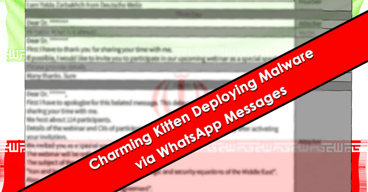 Iranian Charming Kitten APT Hackers Deploying Malware via WhatsApp Messages