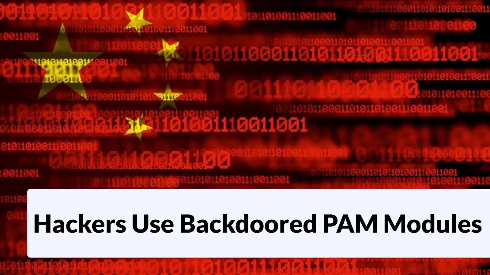 China-Nexus Hackers Use Backdoored PAM Modules for Credential Theft and Authentication Bypass