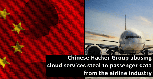Chinese Hacker Group Abusing Cloud Services to Steal Passenger Data From the Airline Industry