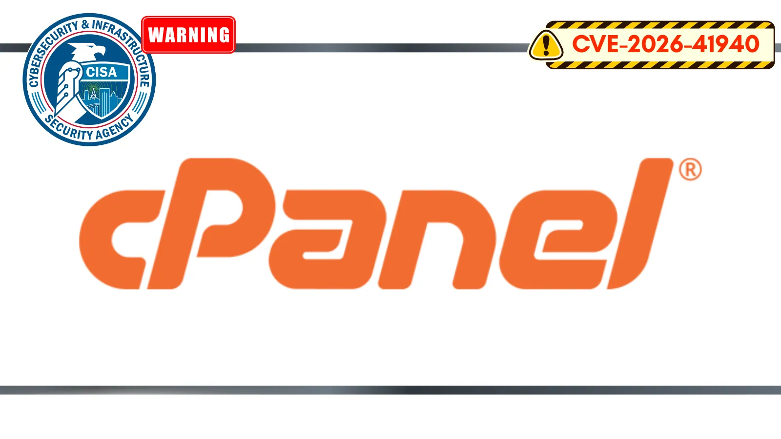 CISA Warns of cPanel & WHM Vulnerability Exploited in Attacks