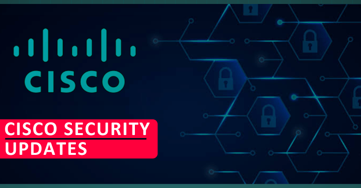 Cisco Security Updates: Cisco Fixes Windows DLL Hijacking, Remote Code Execution, Authorization Bypass Vulnerabilities
