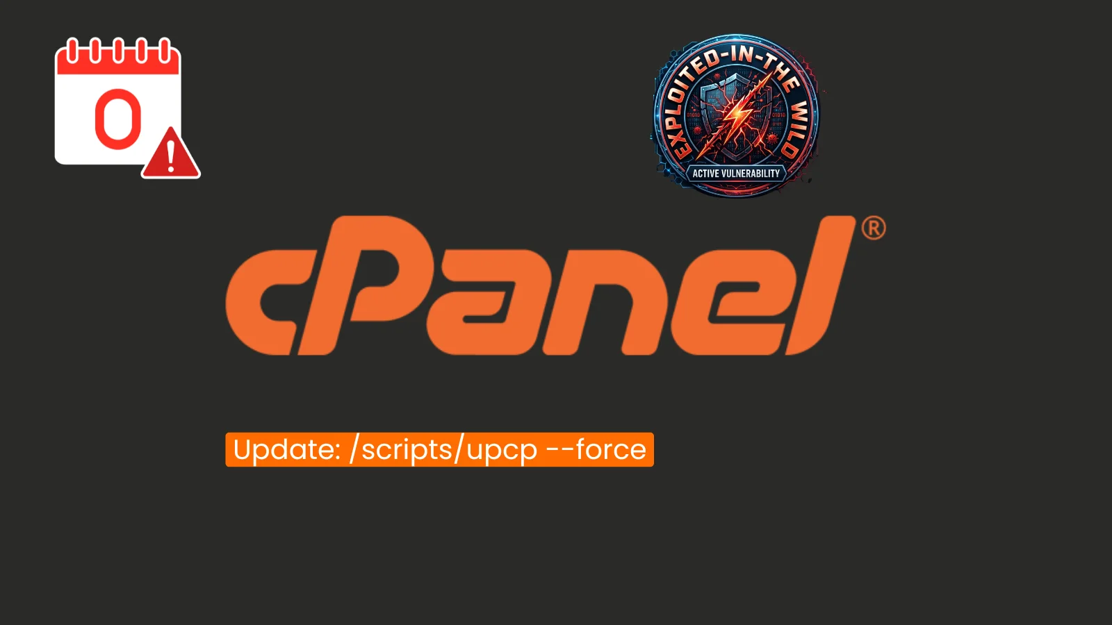 cPanel 0-Day Authentication Bypass Vulnerability Actively Exploited in the Wild — PoC Released