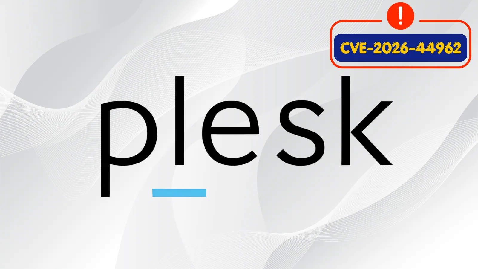 Critical Plesk Vulnerability Let Users Execute Arbitrary Commands on the Server