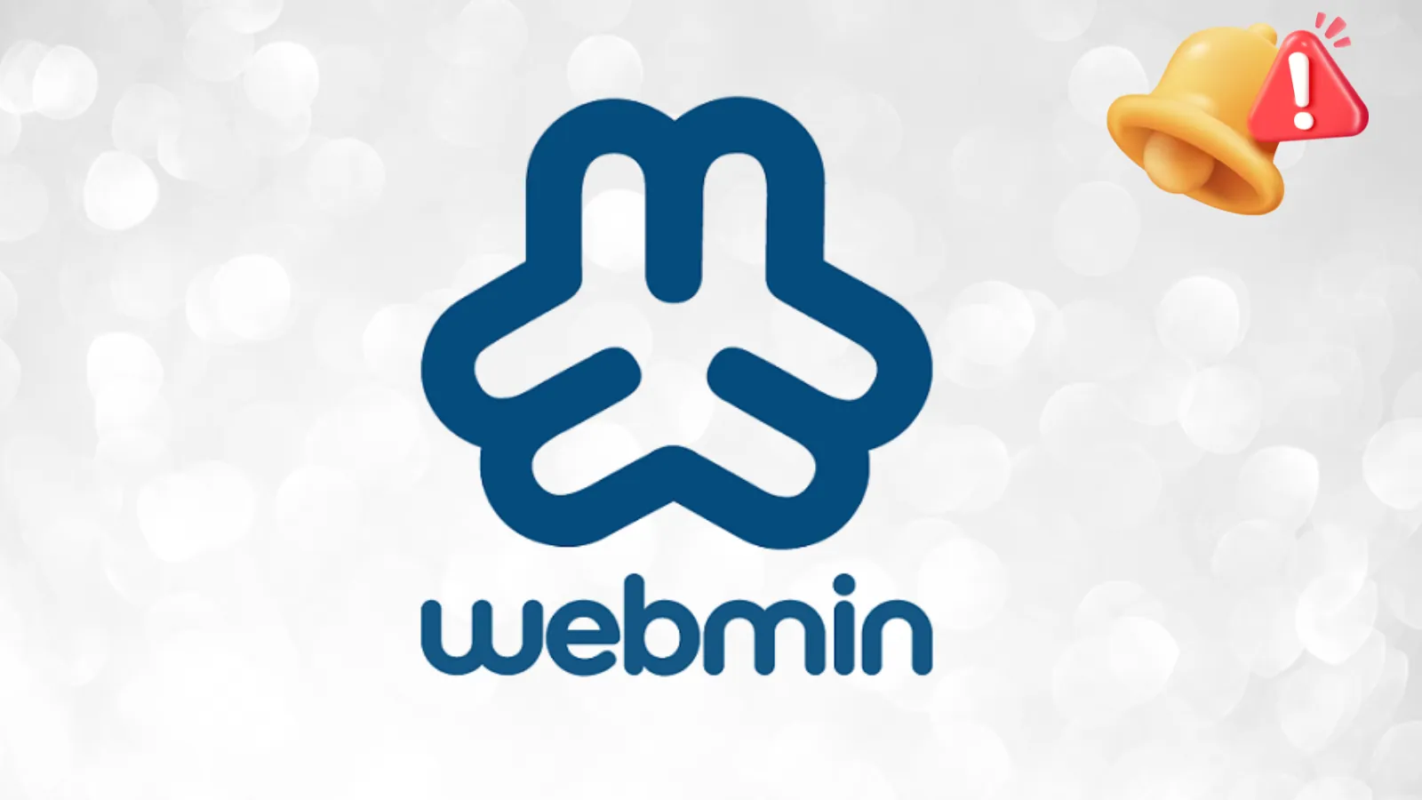 Critical Webmin Vulnerabilities Allow Attackers to Impersonate as Any User