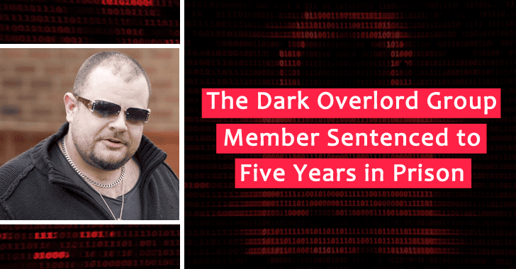 The Dark Overlord Hacking Group Member Sentenced to Five Years in Prison