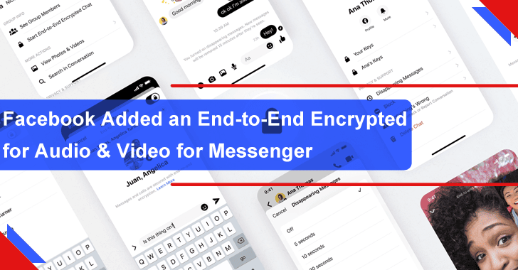 Facebook Added an End-to-End Encrypted for Messengers Audio & Video Call