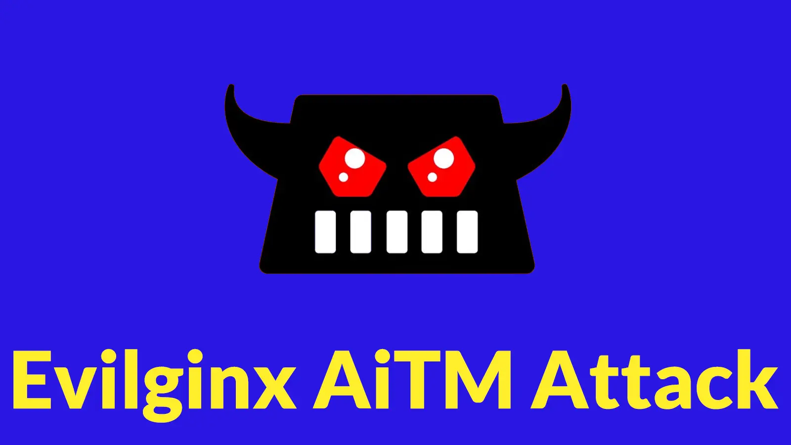 Evilginx AiTM Attack Captures Microsoft Credentials, MFA Tokens, and Authenticated Sessions