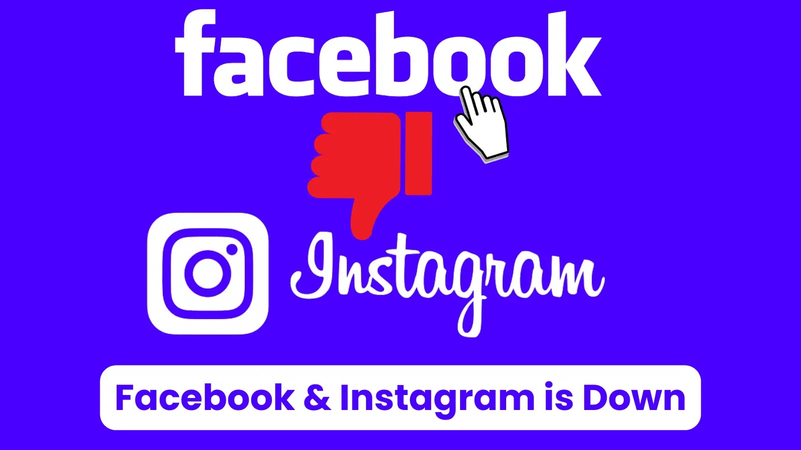 Facebook & Instagram is Down, Massive Disruption in Meta History