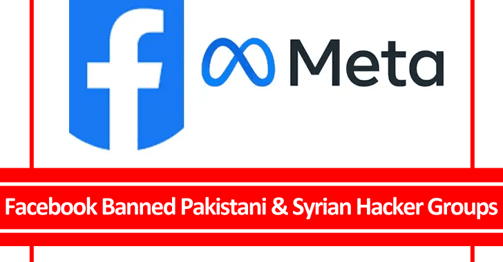 Facebook Banned Pakistani & Syrian Hacker Groups