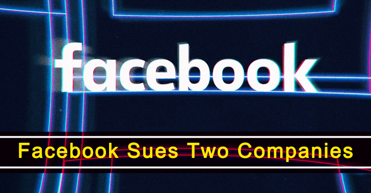 Facebook Sues Two Companies For Engaging in Scraping Users Data