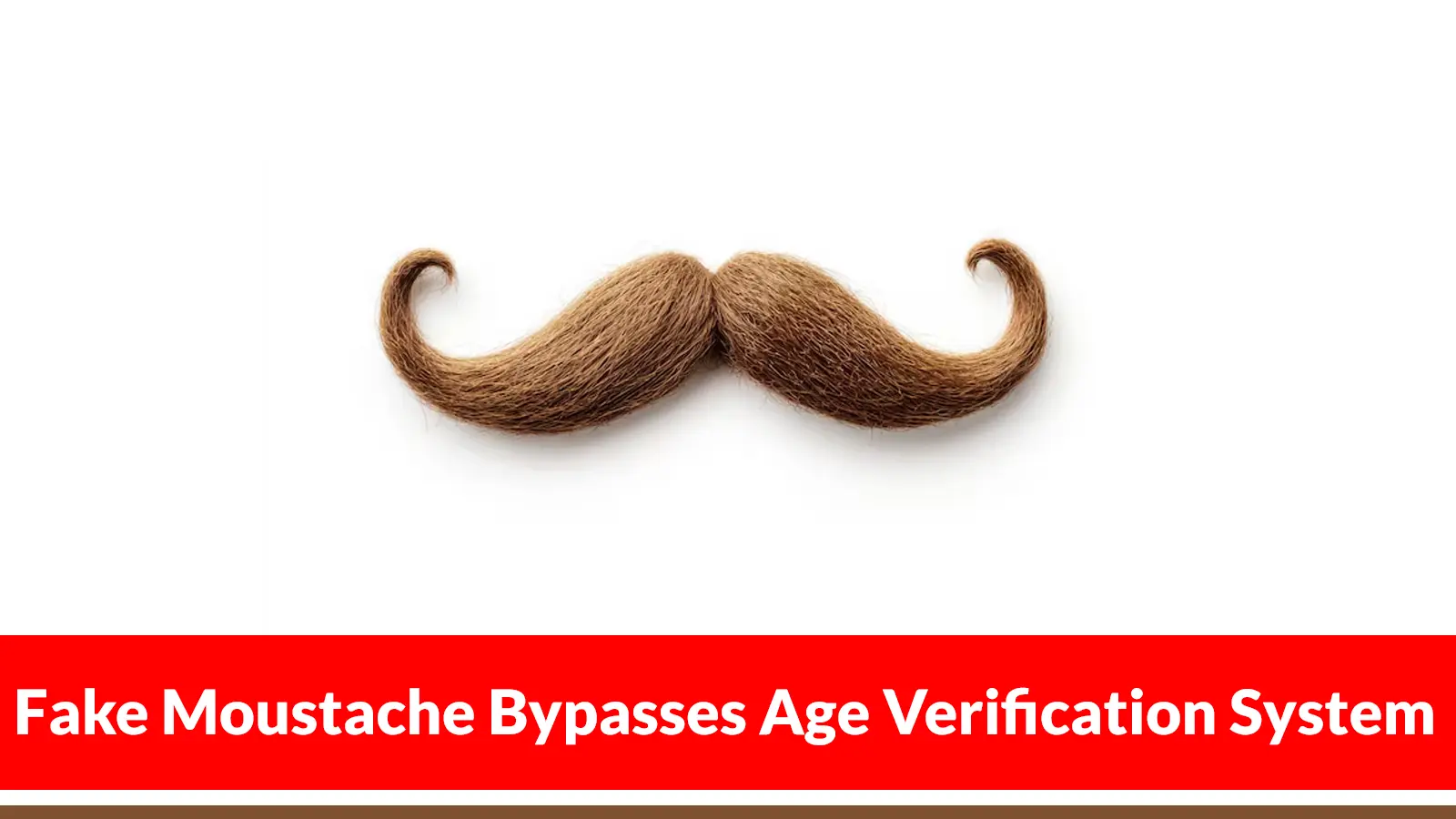 Fake Moustache Bypasses Age Verification System Raising Online Safety Act Concerns