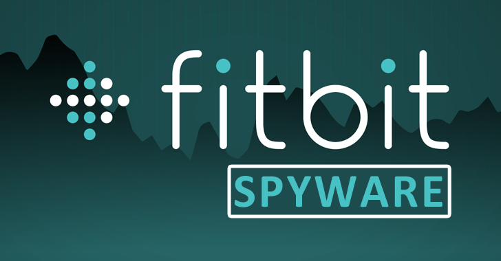 Hackers Bypass App Store Protection to Launch Fitbit Spyware that Steal Data From Watch Face