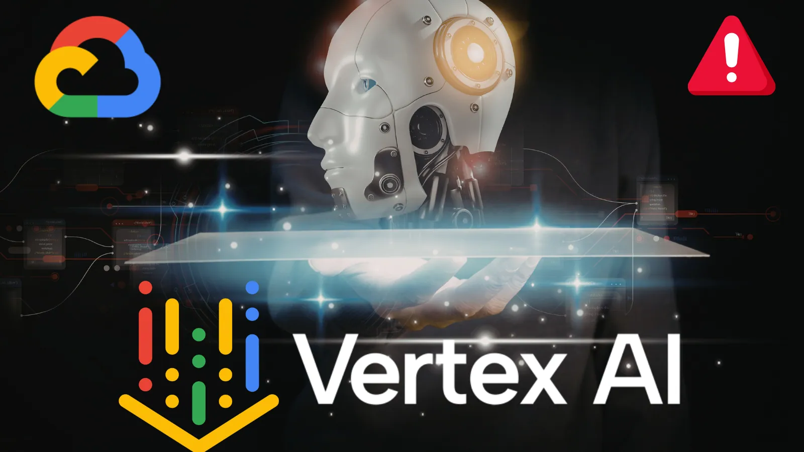Google Cloud’s Vertex AI platform Vulnerability Allow Attackers to Access Sensitive Data