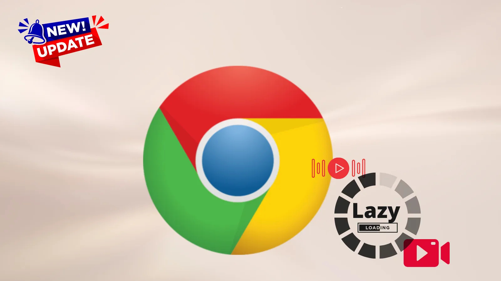 Google Expands Chrome Lazy Loading to Video and Audio in New Browser Update