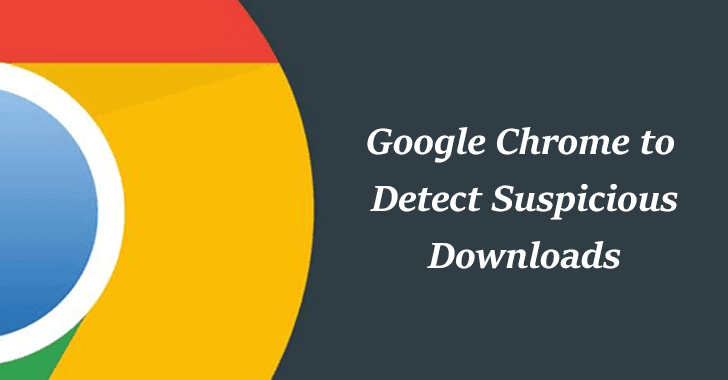 Google Enhanced Chrome Safe Browsing Feature to Identify Malicious Extensions Before Installation