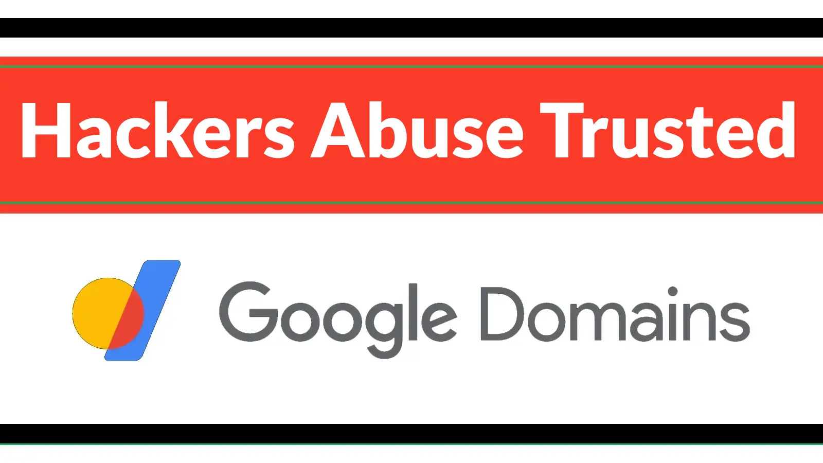 Hackers Abuse Trusted Google Domains to Hide Phishing Links From Email Gateways