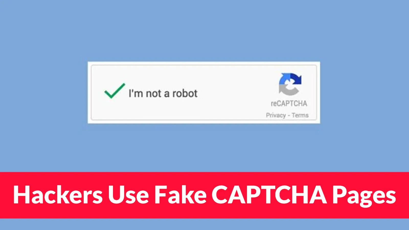 Hackers Use Fake CAPTCHA Pages to Trigger Costly International SMS Fraud