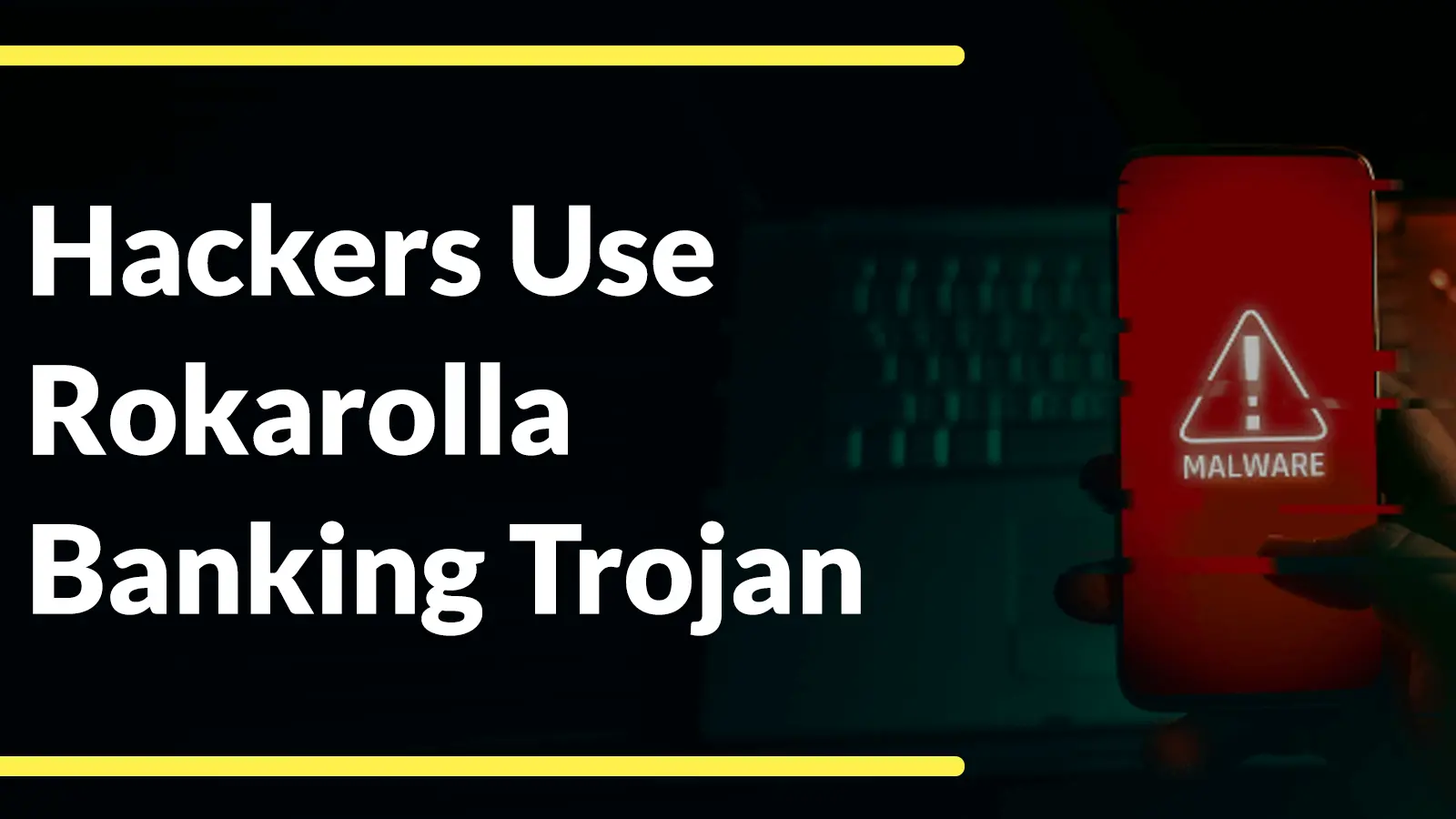 Hackers Use Rokarolla Banking Trojan to Intercept SMS Codes and Steal Crypto Credentials