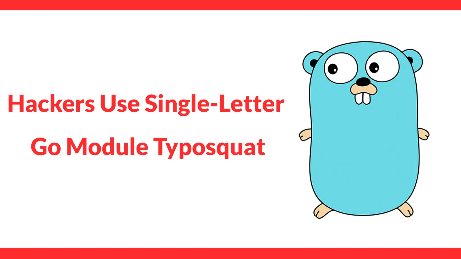 Hackers Use Single-Letter Go Module Typosquat to Deploy DNS-Based Backdoor