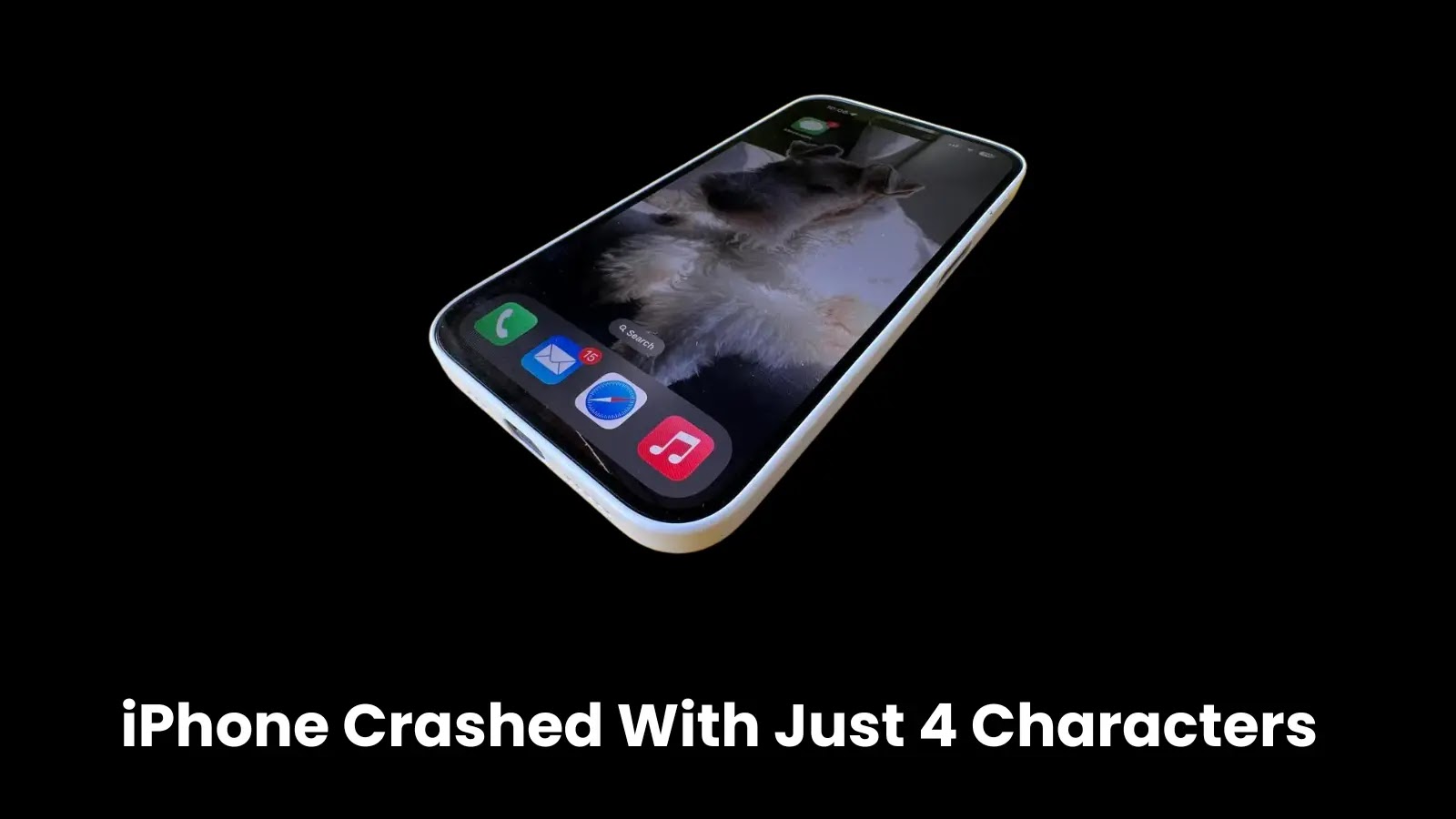 New iOS Bug Could Crash Your iPhone by Typing Four Characters
