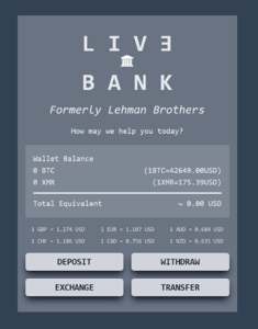 The bank enabled buyers and sellers to stay anonymous from each other.