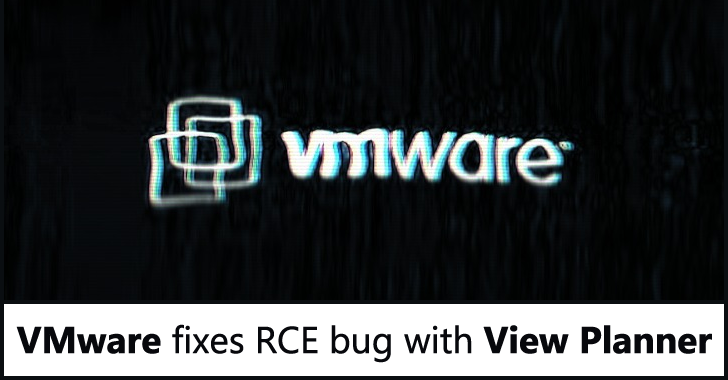 VMware Fixes Critical RCE Vulnerability with View Planner