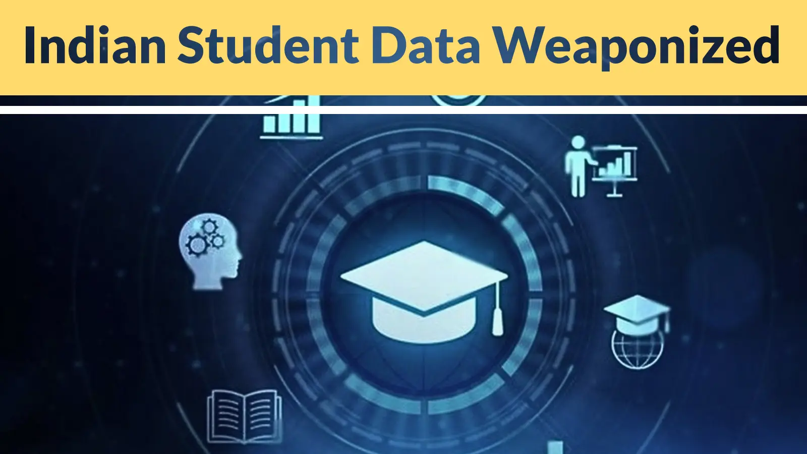 Indian Student Data Weaponized for Phishing, Social Engineering, and Financial Fraud