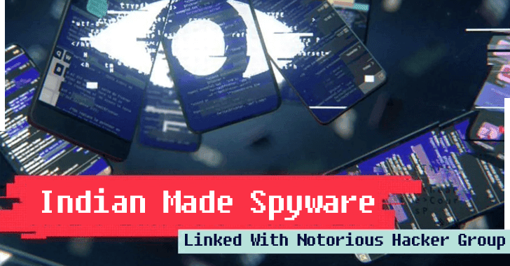 Indian Made Spyware That Linked With Notorious Hacker Group Attacking Activist