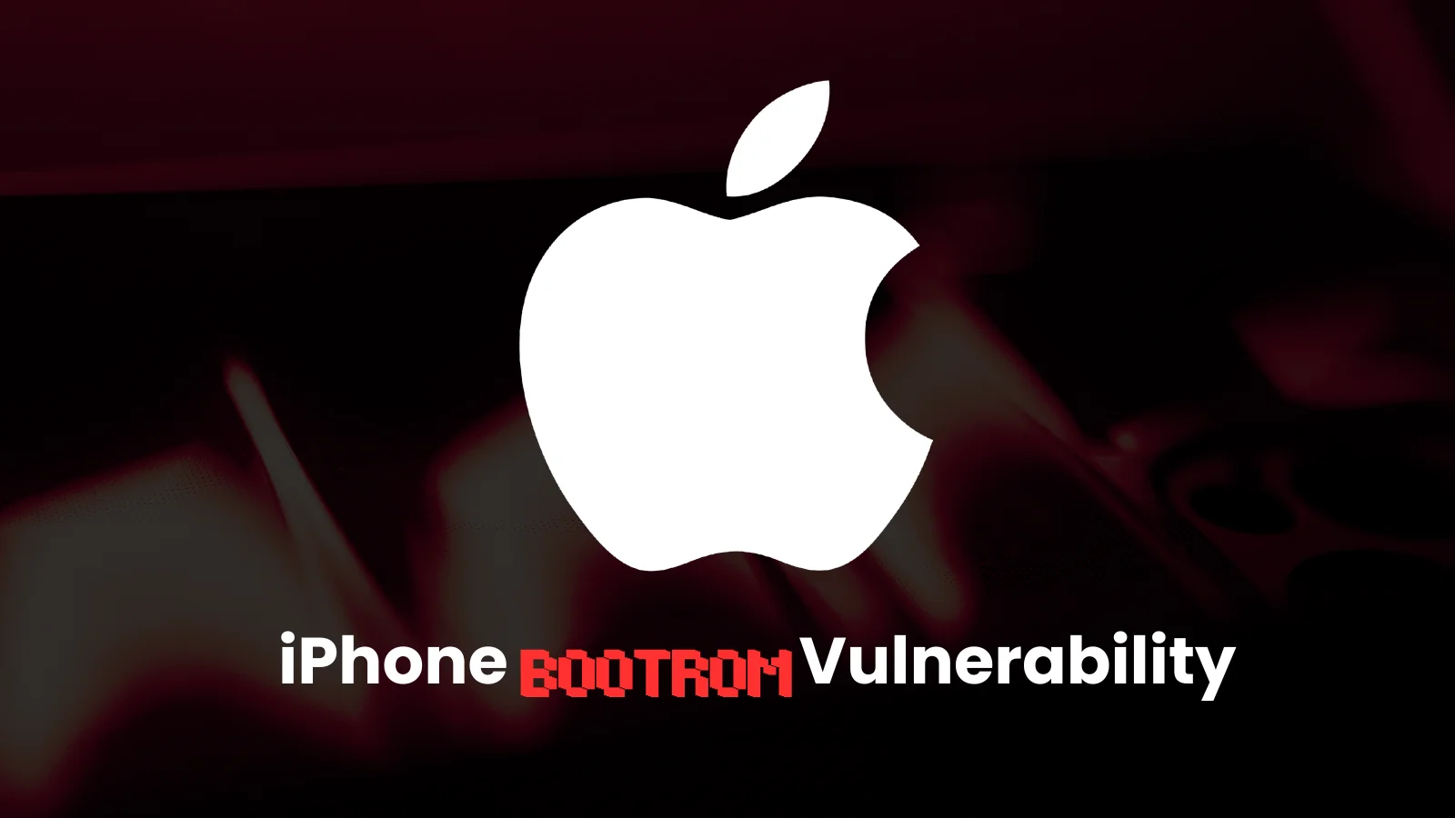 New iPhone BootROM Vulnerability Exposes Apple SoCs to Full Chain-of-Trust Compromise