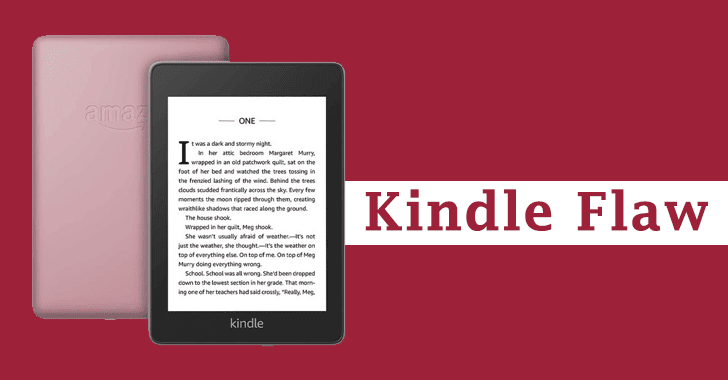 Critical Flaw With Kindle Let Attacker Take Full Control of the Device