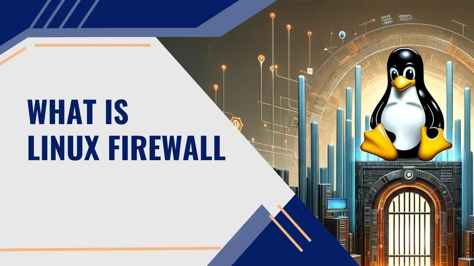What is Linux Firewall? How to Enable Packet Filtering With Open Source Iptables Firewall?