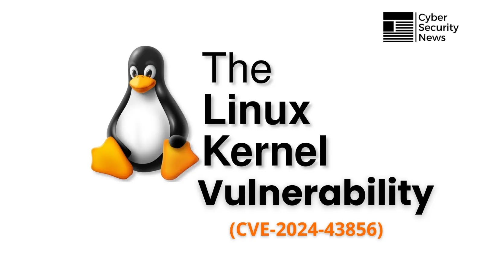 Linux Kernal Vulnerability Let Attackers Bypass CPU & Write on Memory