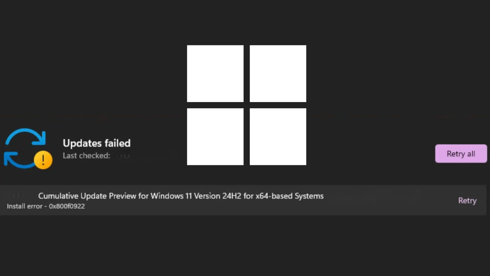 Microsoft Confirms Windows 11 Update Fails With Error 0x800f0922