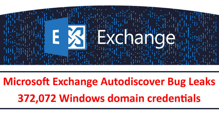 Microsoft Exchange Autodiscover Bug Leaks 372,072 Windows Domain Credentials