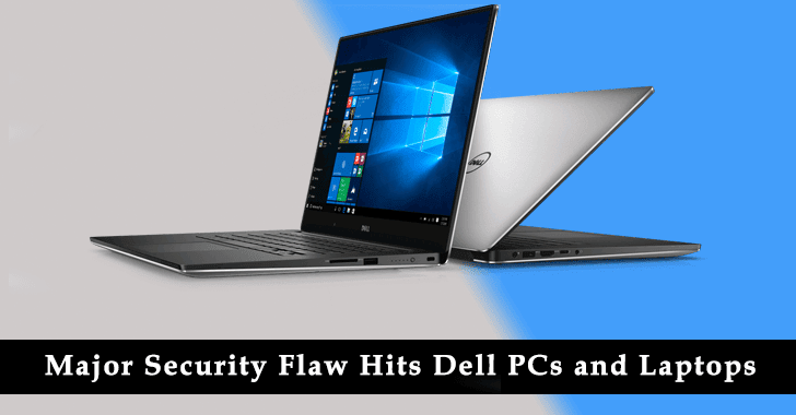Hundreds of Millions of Dell Systems at Risks Due to Driver Flaws